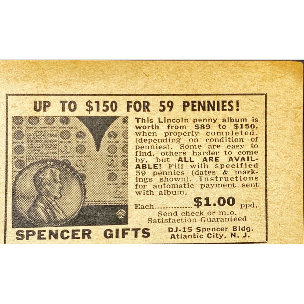 Spencer Gifts "Lincoln Penny Album is worth $150 when Complete"Vtg Print Ad 1961